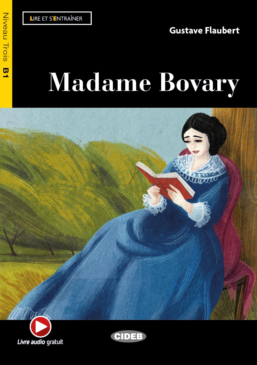 Lire et s'entrainer: Madame Bovary + online audio + App Classics