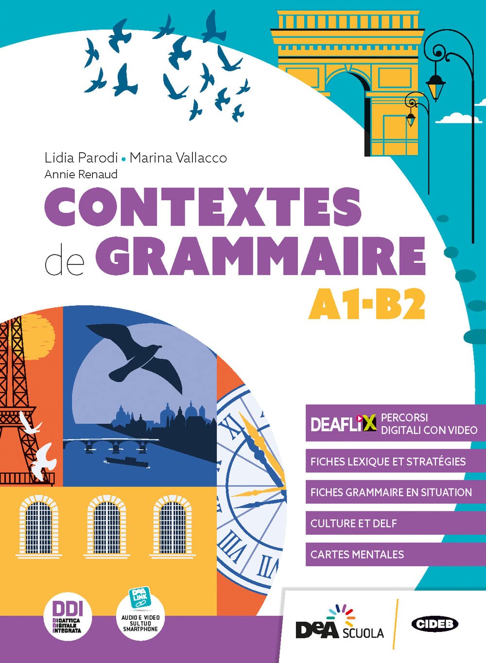 Contextes de grammaire. A1-B2. Per le Scuole superiori. Con e-book. Con espansione online book
