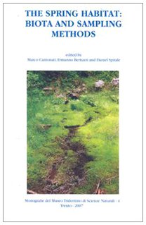 The spring habitat: biota and sampling methods (Monografie Museo trid. scienze naturali) Geology & Geography