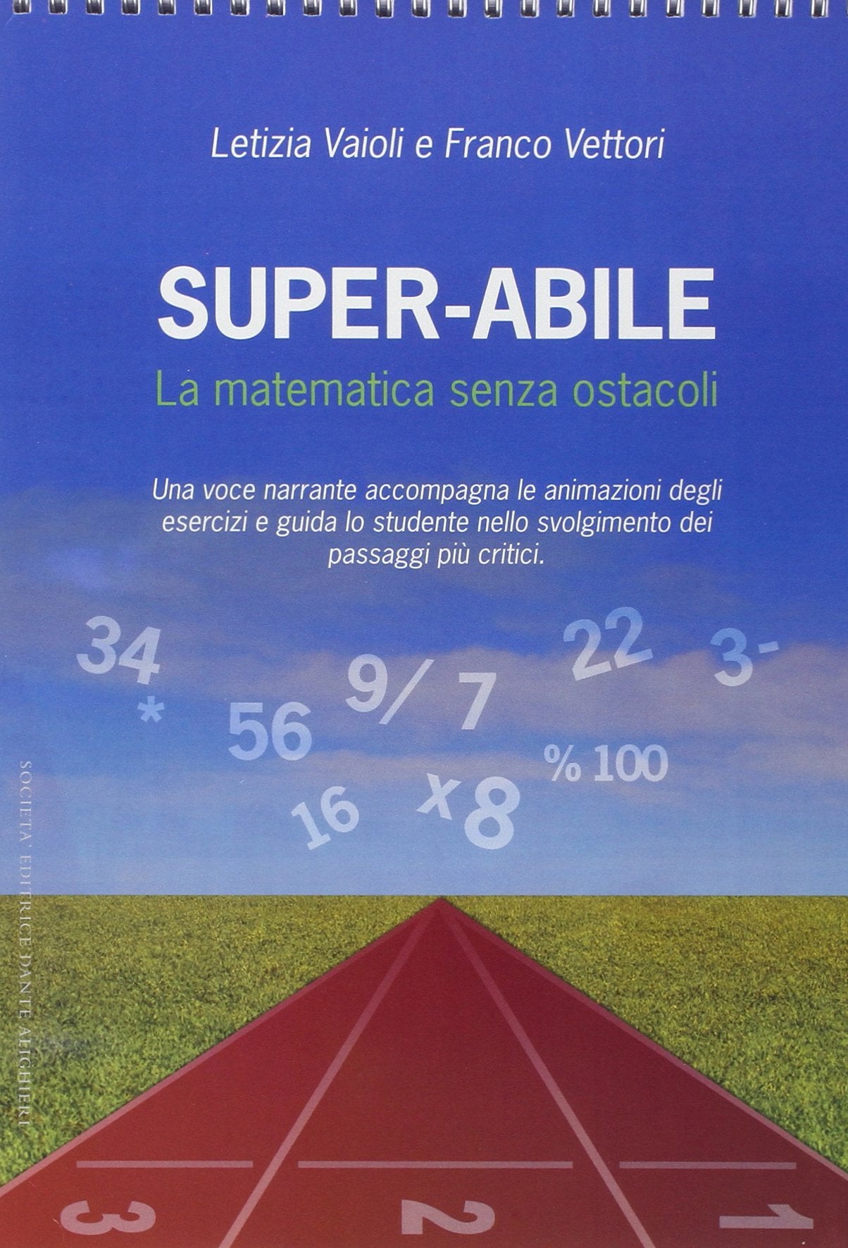 Super-abile. La matematica senza ostacoli. Per le Scuole superiori book