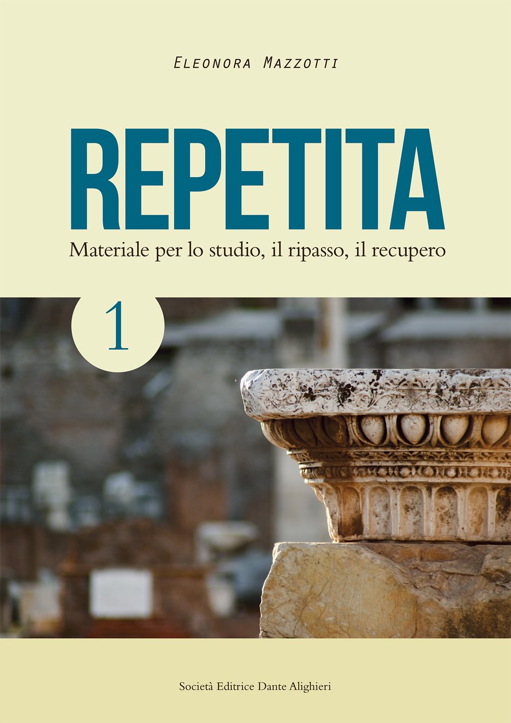 Repetita. Materiale per lo studio, il ripasso, il recupero. Per le Scuole superiori. Con espansione online (Vol. 1) book