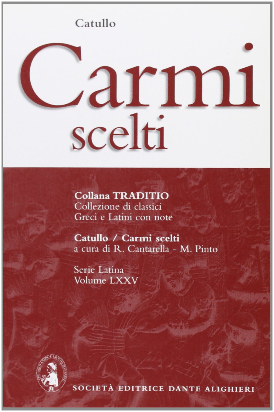 Carmi scelti. Per i Licei e gli Ist. magistrali book