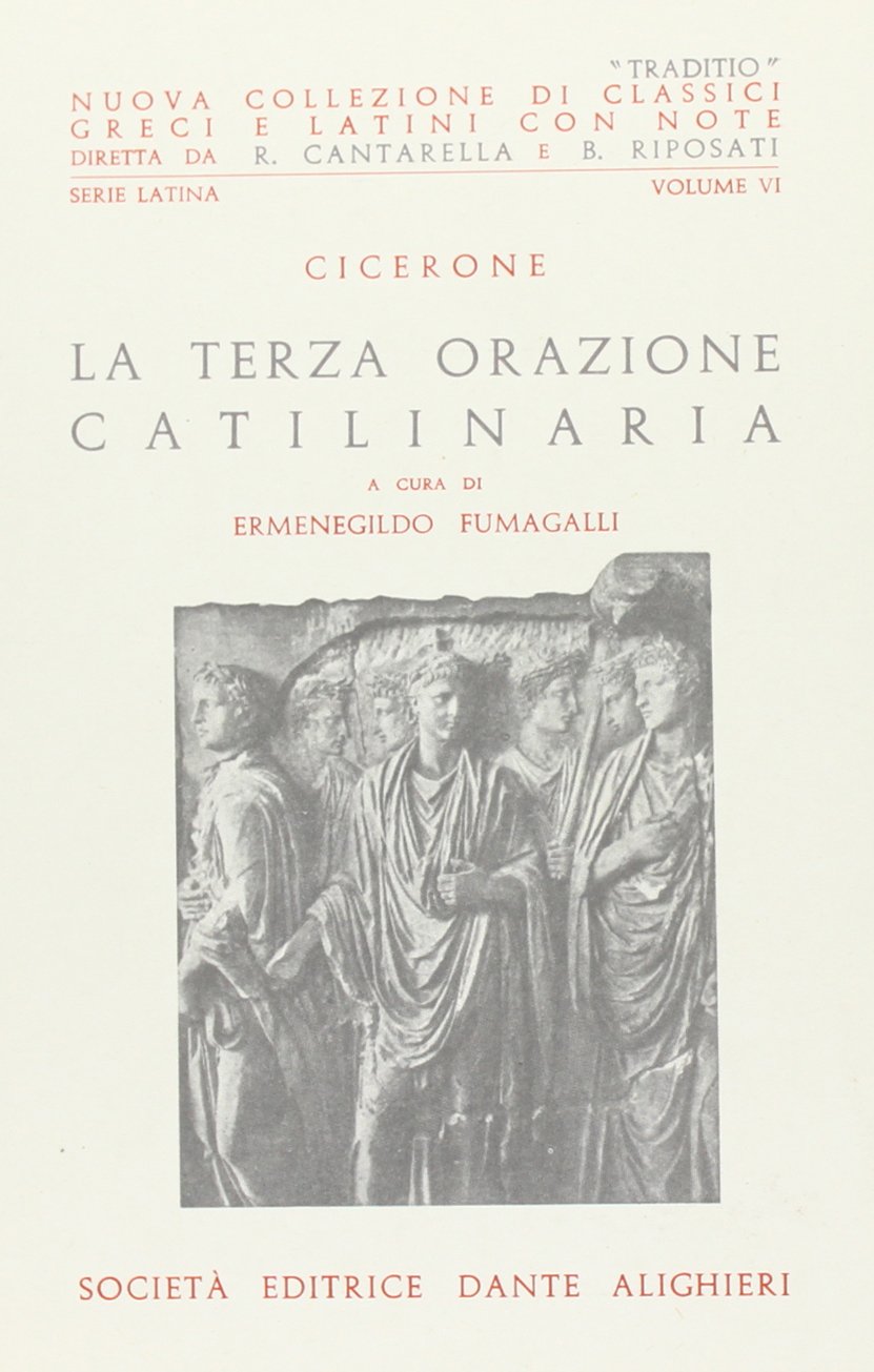 Catilinaria. Terza orazione (Traditio. Serie latina) Non-fiction