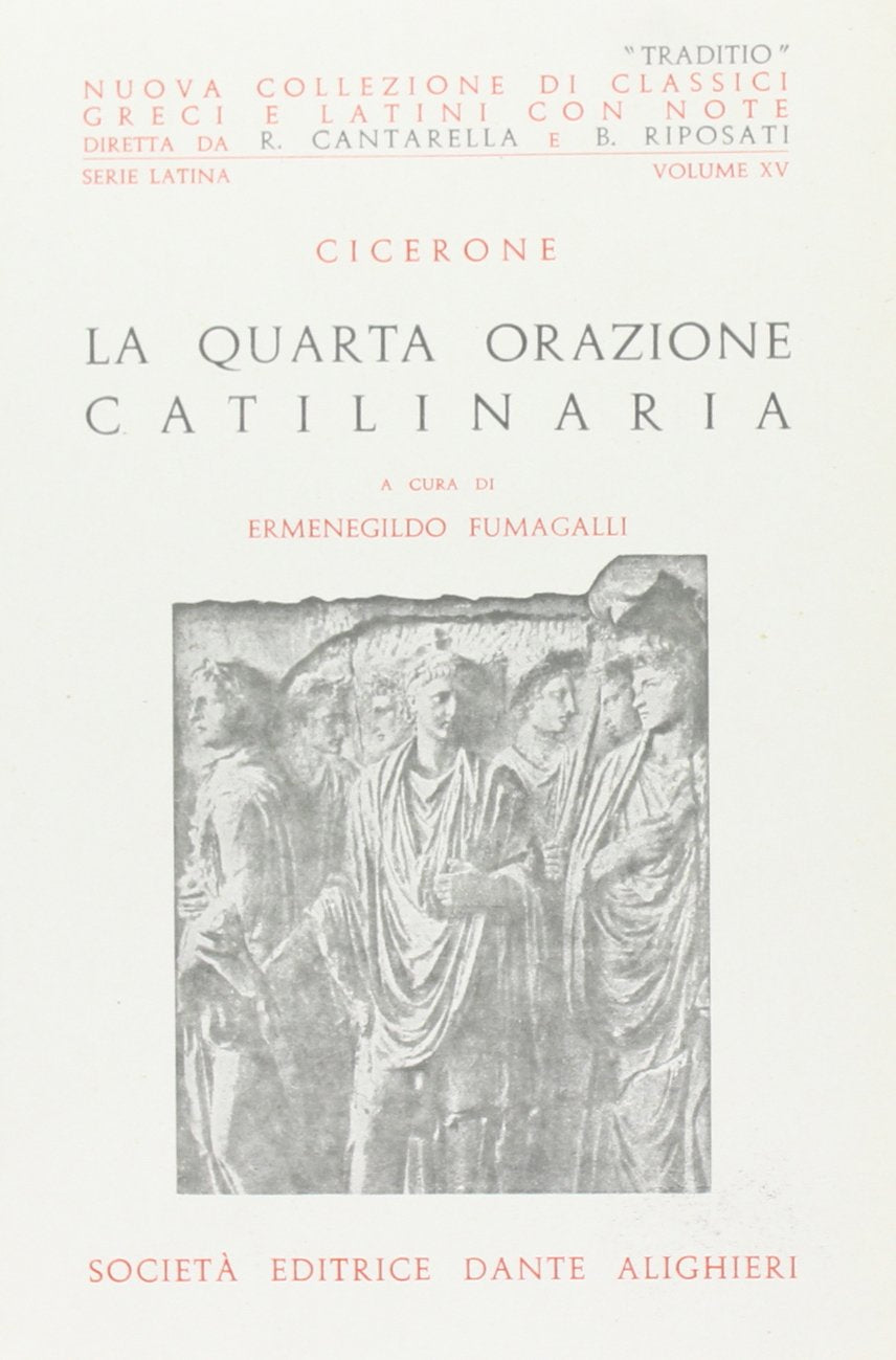 Catilinaria. Quarta orazione (Traditio. Serie latina) Non-fiction