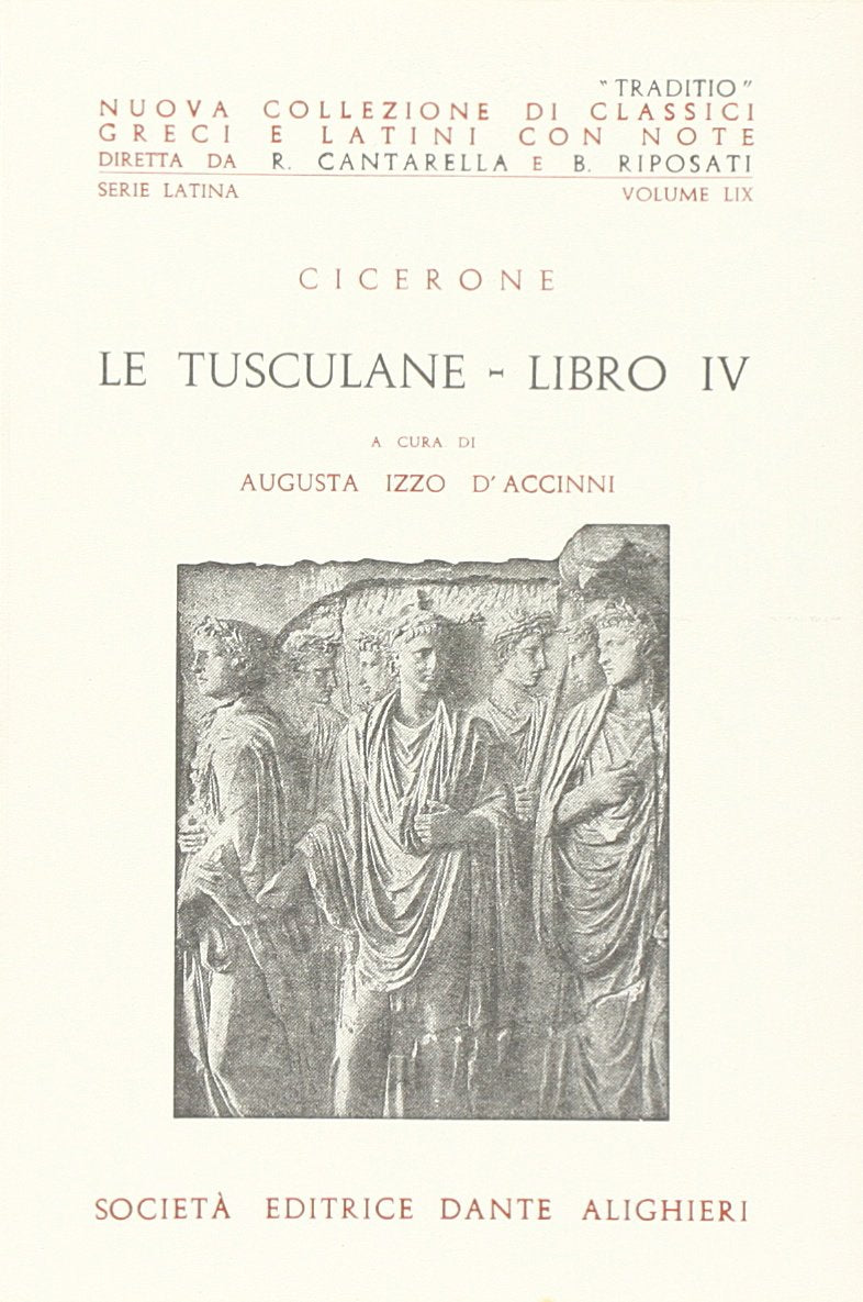 Tusculane. Libro 4º (Traditio. Serie latina) Non-fiction