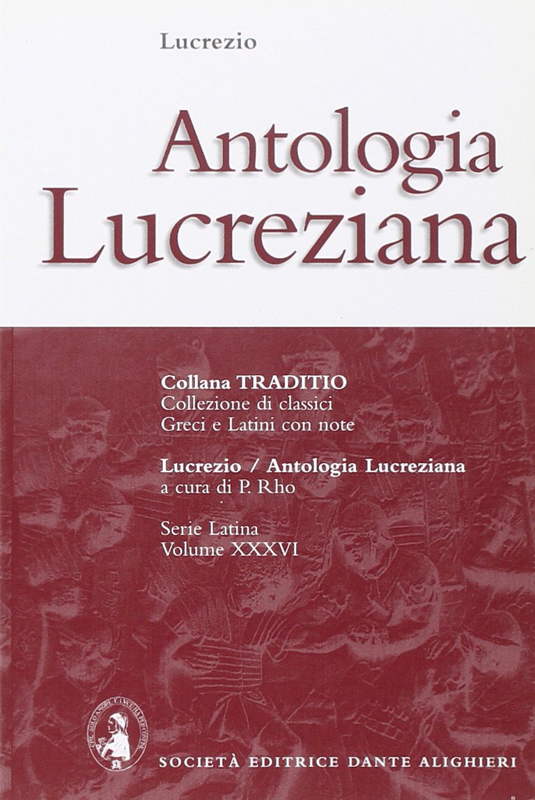 Antologia lucreziana. Per i Licei e gli Ist. magistrali (Traditio. Serie latina) Non-fiction
