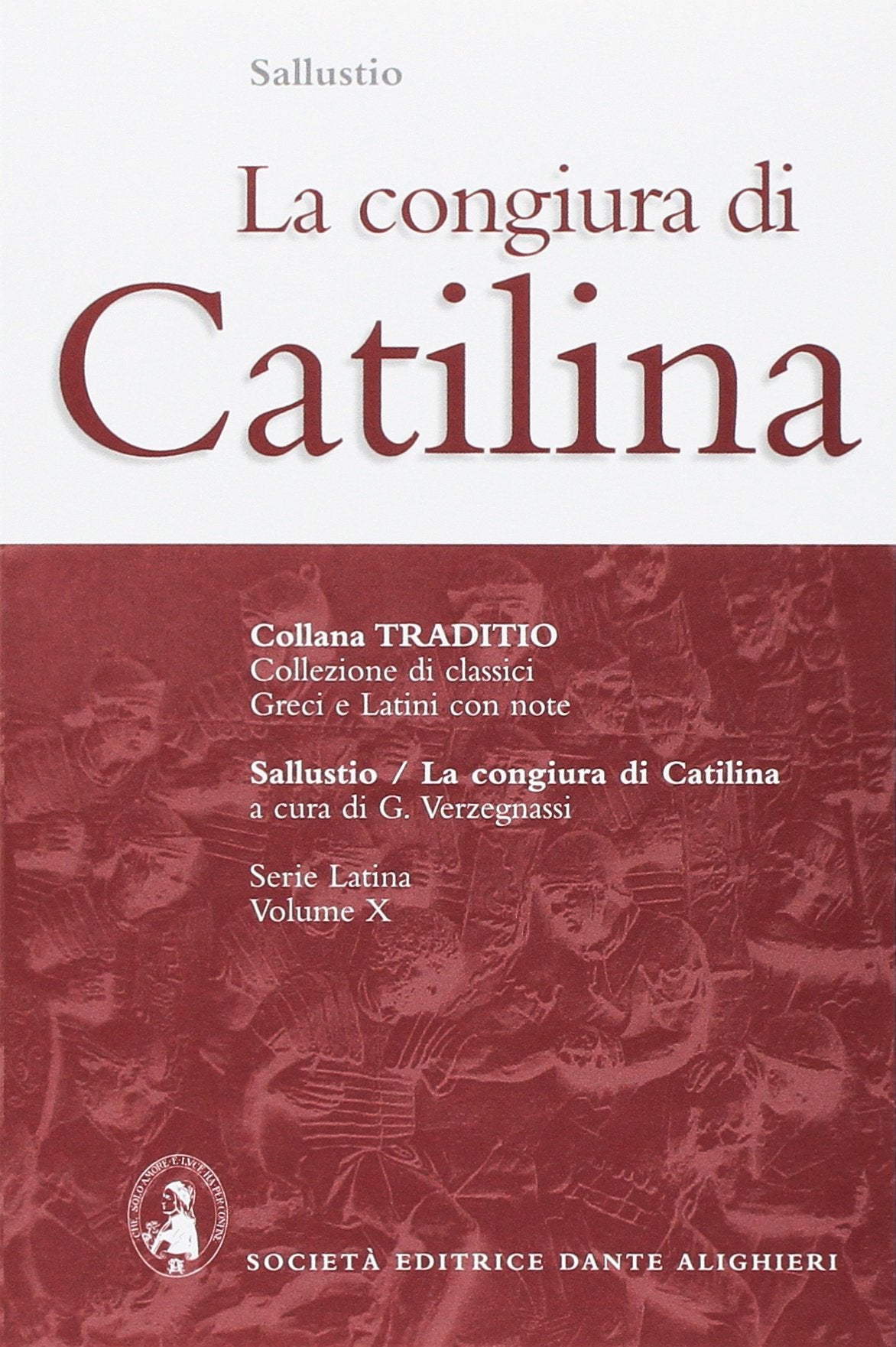 La congiura di Catilina (Traditio. Serie latina) Non-fiction