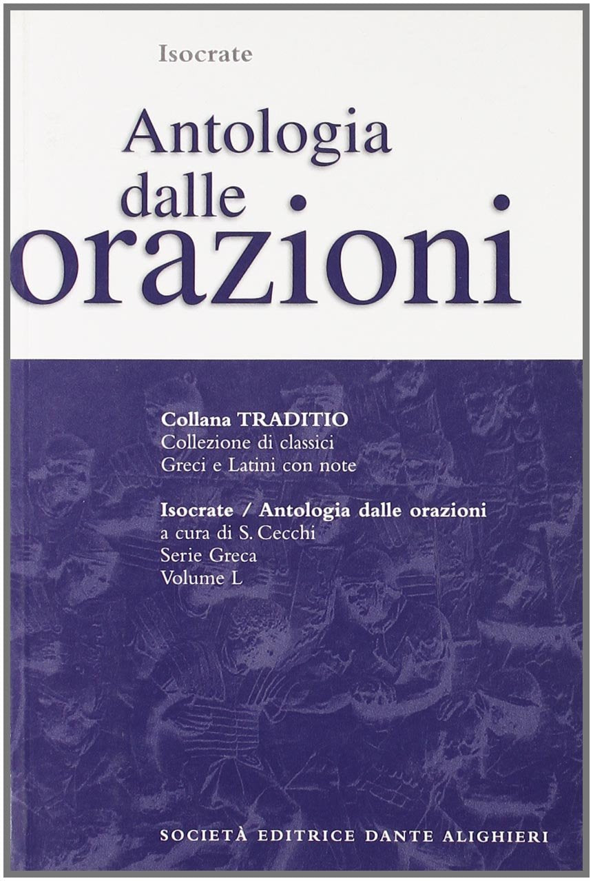 Antologia dalle Orazioni. Per il Liceo classico book