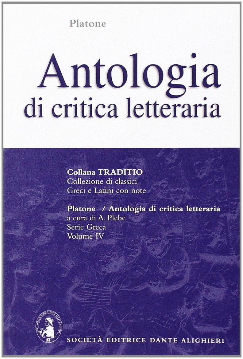 Antologia di critica letteraria. Per il Liceo classico book