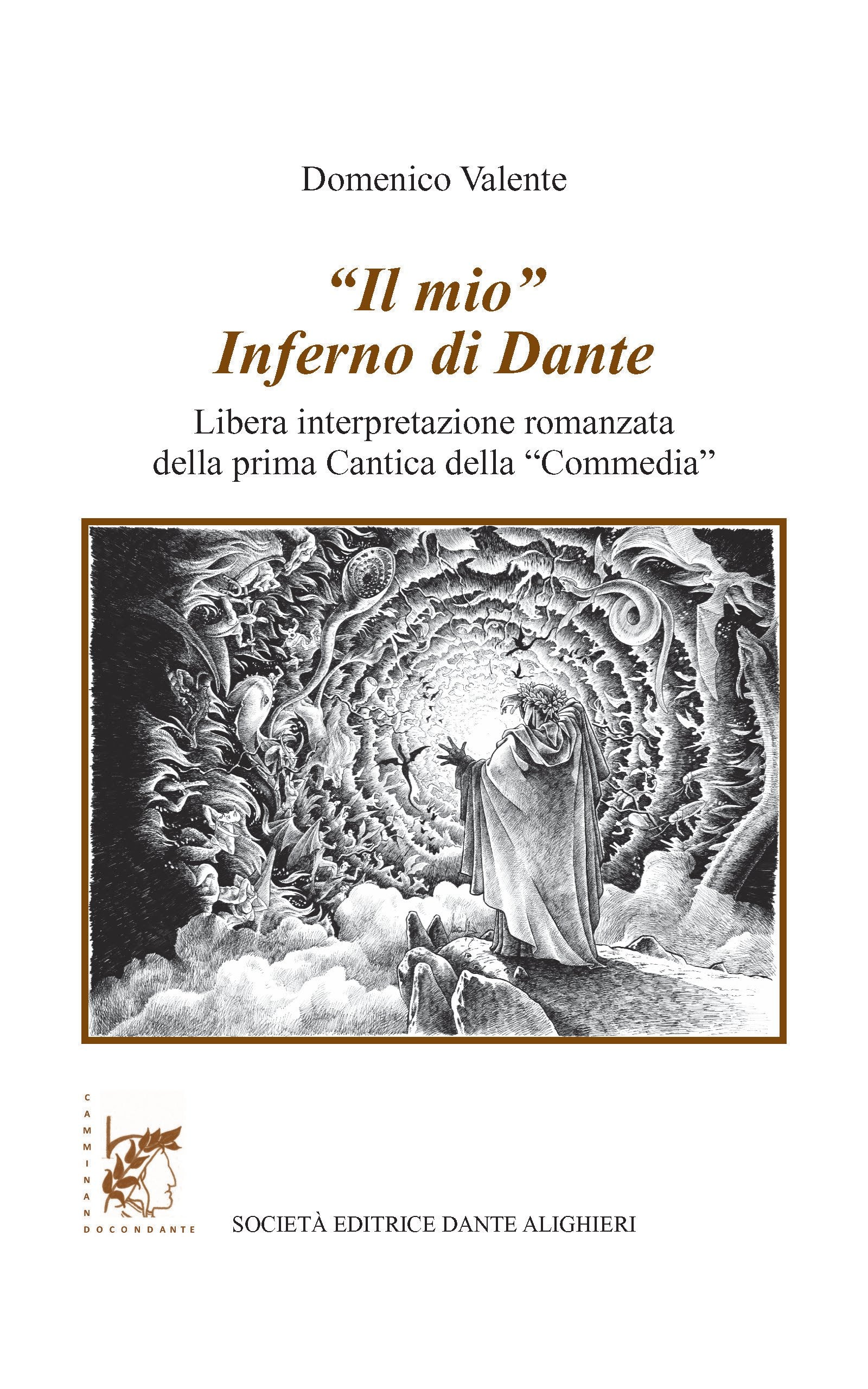 Il volto nascosto di Dante. Anticattolicesimo ed enigmi nella «Commedia». Per le Scuole superiori. Con e-book. Con espansione online book