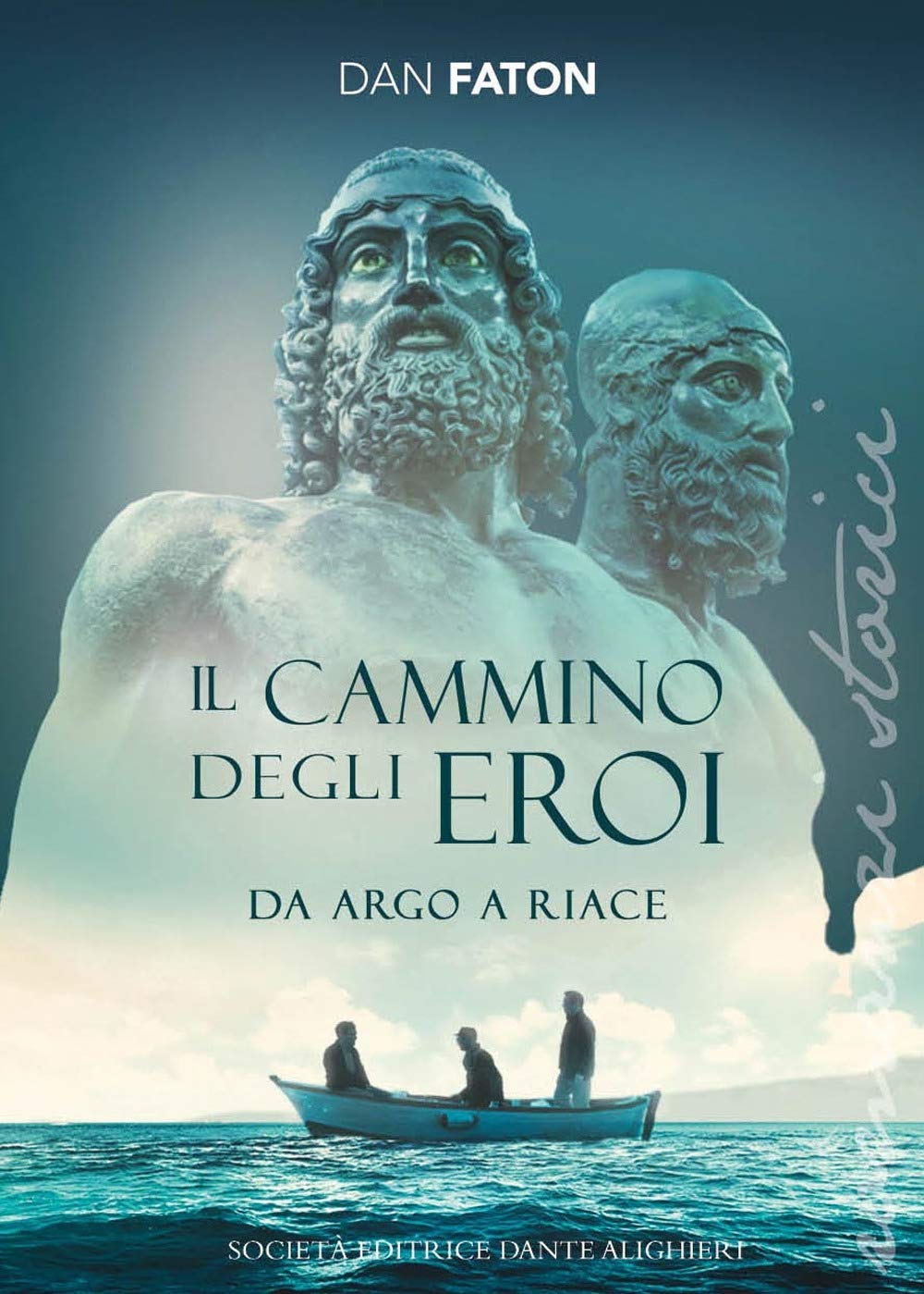 Il cammino degli eroi. Da Argo a Riace book