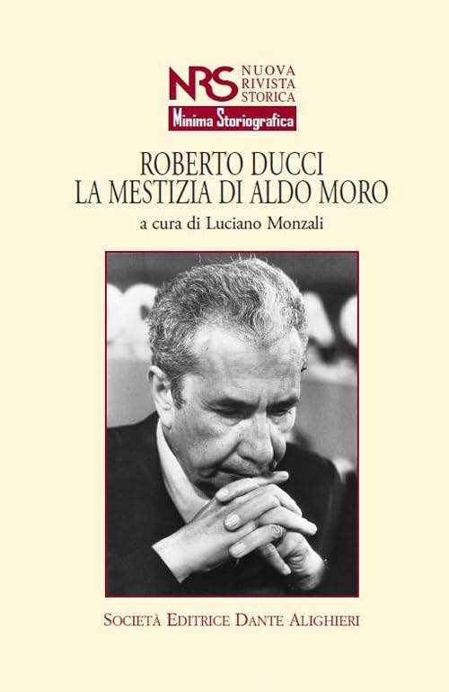 Roberto Ducci. La mestizia di Aldo Moro book