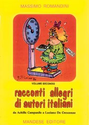 Racconti allegri di autori italiani. Dal A. Campanile a L. De Crescenzo book