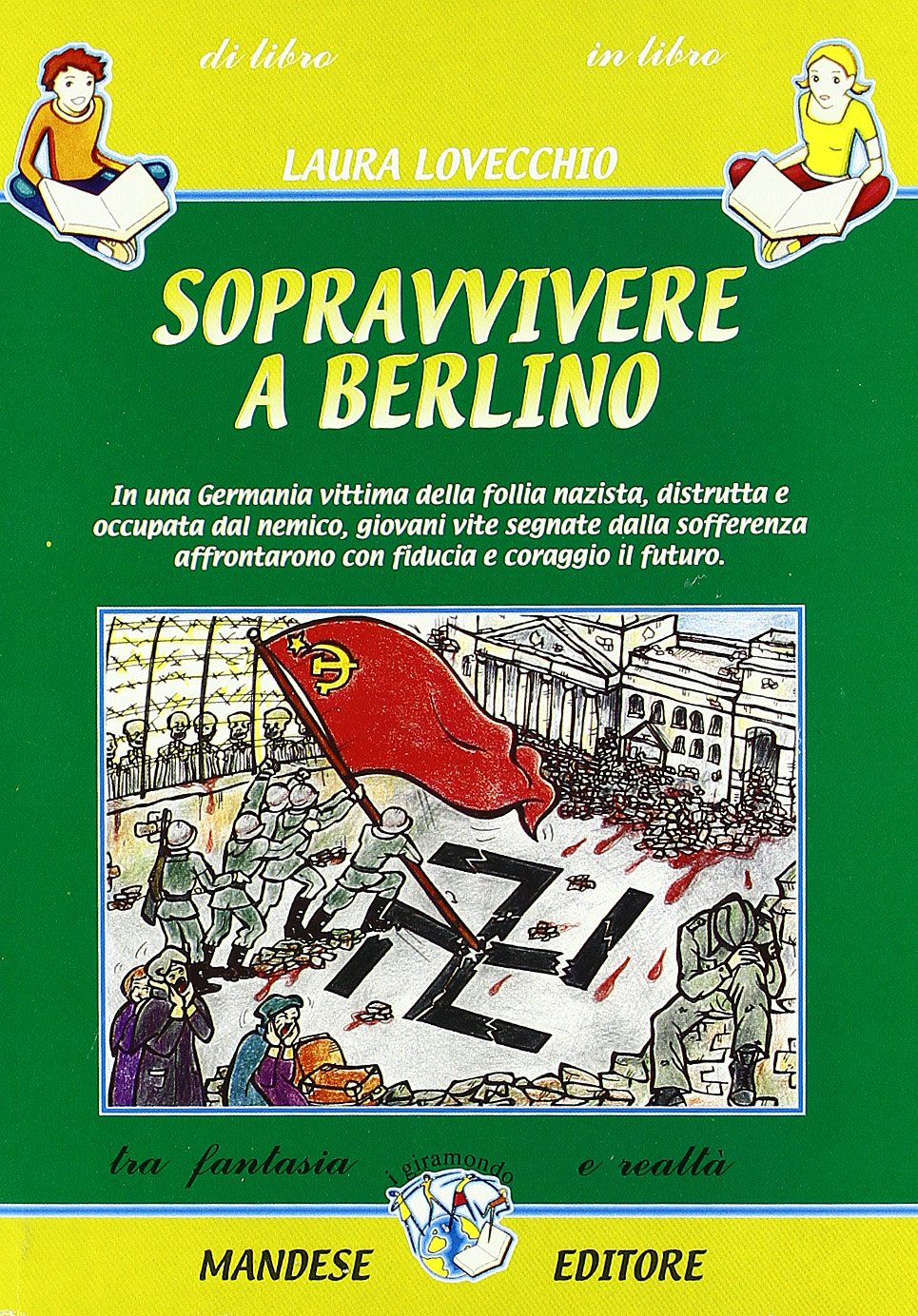 Sopravvivere a Berlino book