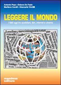 Leggere il mondo. Per la Scuola media book