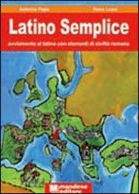 Il latino semplice. Per la Scuola media book
