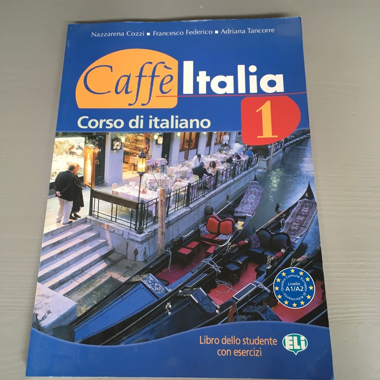 Caffe Italia: Libro dello studente + Libretto + CD audio 1 (Corso di italiano per stranieri) Foreign Languages ​​& Dictionaries