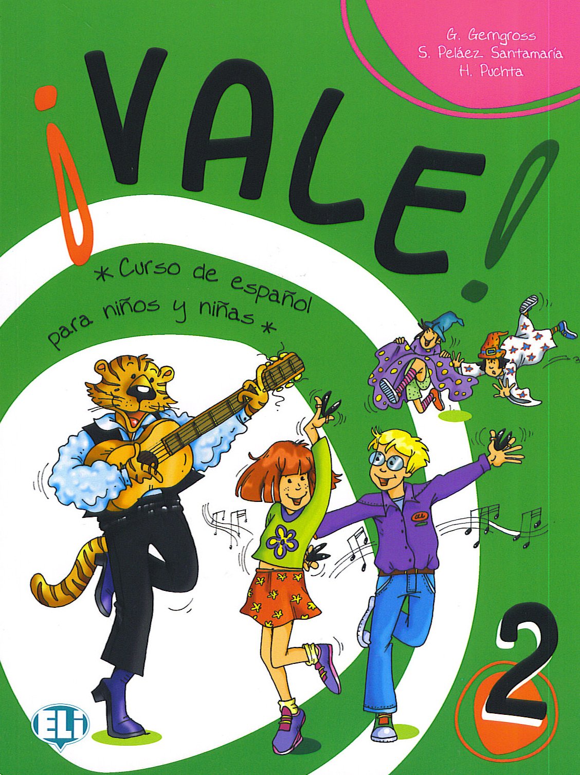 Vale ! 2: Curso de español para niños y niñas book