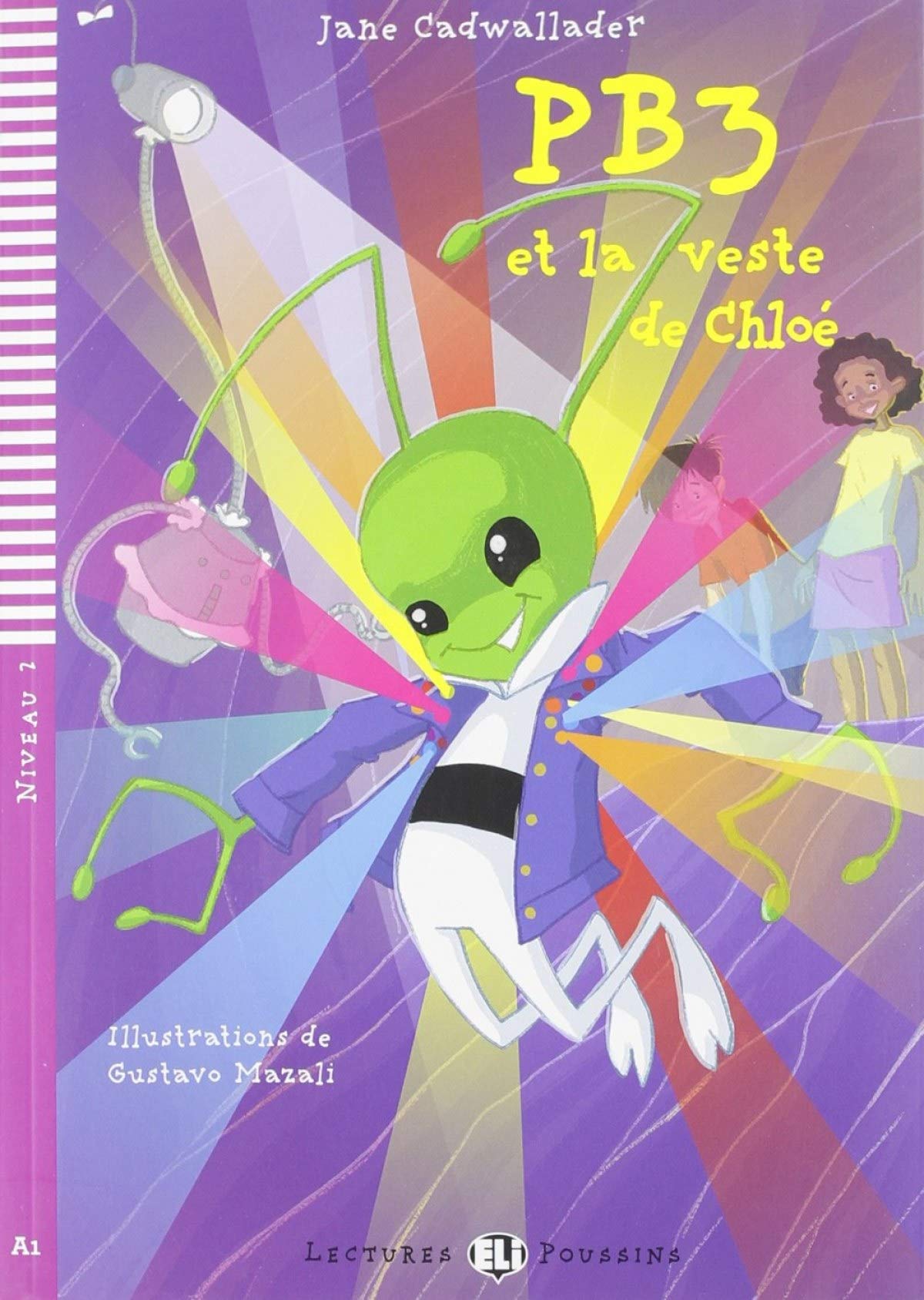 PB3 et la veste de Chloè. Avec expansion en ligne. Pour le collège book