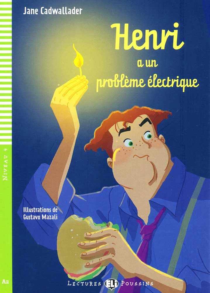 Henri a un problème electrique. Avec expansion en ligne. Pour le collège book