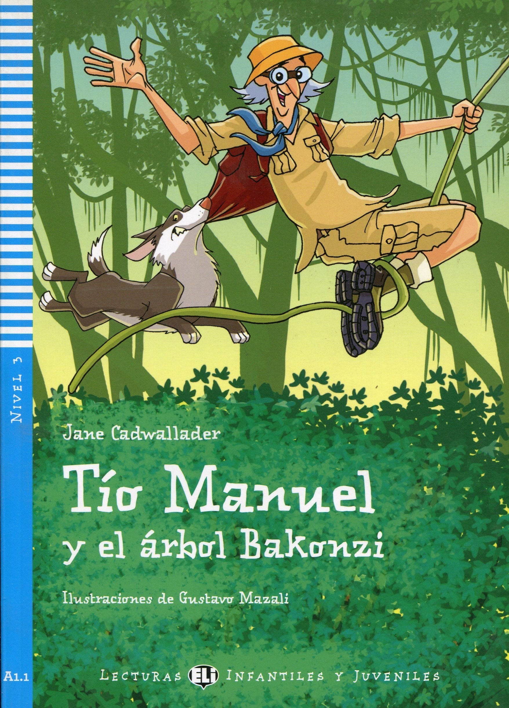 Tio Manuel y el arbol Bakonzi + CD book