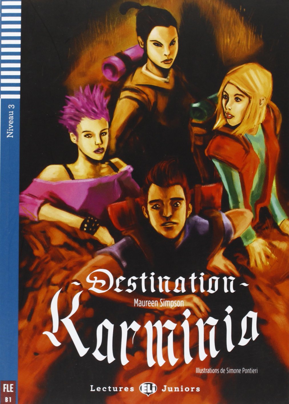 ERROR:#NAME?: Destination Karminia + downloadable audio (Teen readers) Foreign Languages ​​& Dictionaries