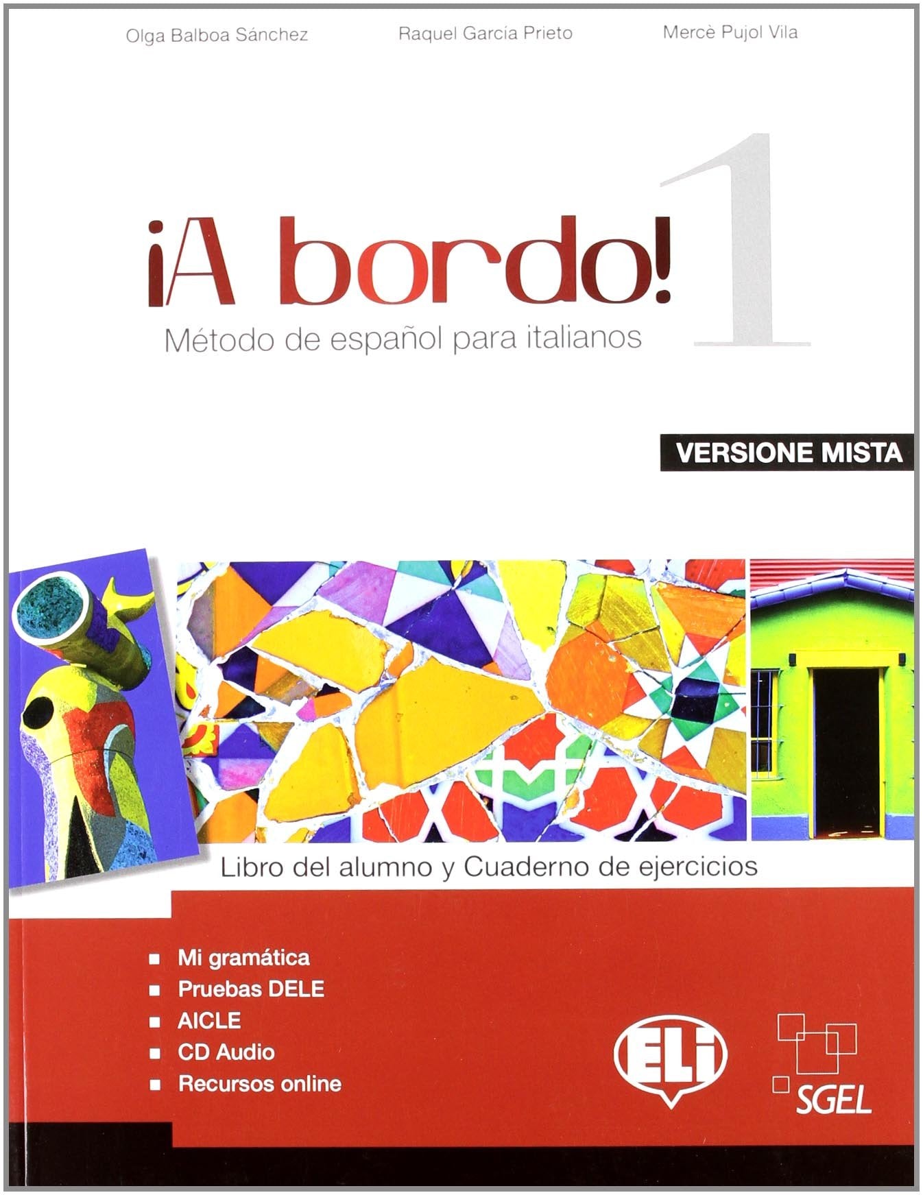 A bordo. Per le Scuole superiori! Con File audio per il download. Con Contenuto digitale per accesso online (Vol. 1) book