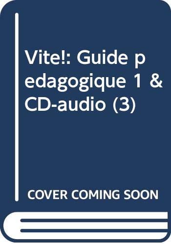 Vite!: Guide pedagogique 1 & CD-audio (3) Foreign Languages ​​& Dictionaries