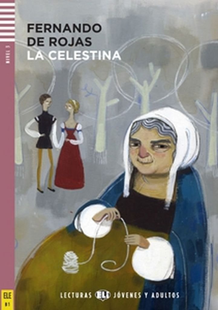 La Celestina. Avec expansion en ligne book