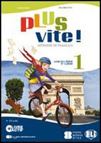 Plus vite! Livre et cahier. Ediz. multi. Per la Scuola media. Con CD-ROM. Con espansione online (Vol. 1) Professional & Reference Books