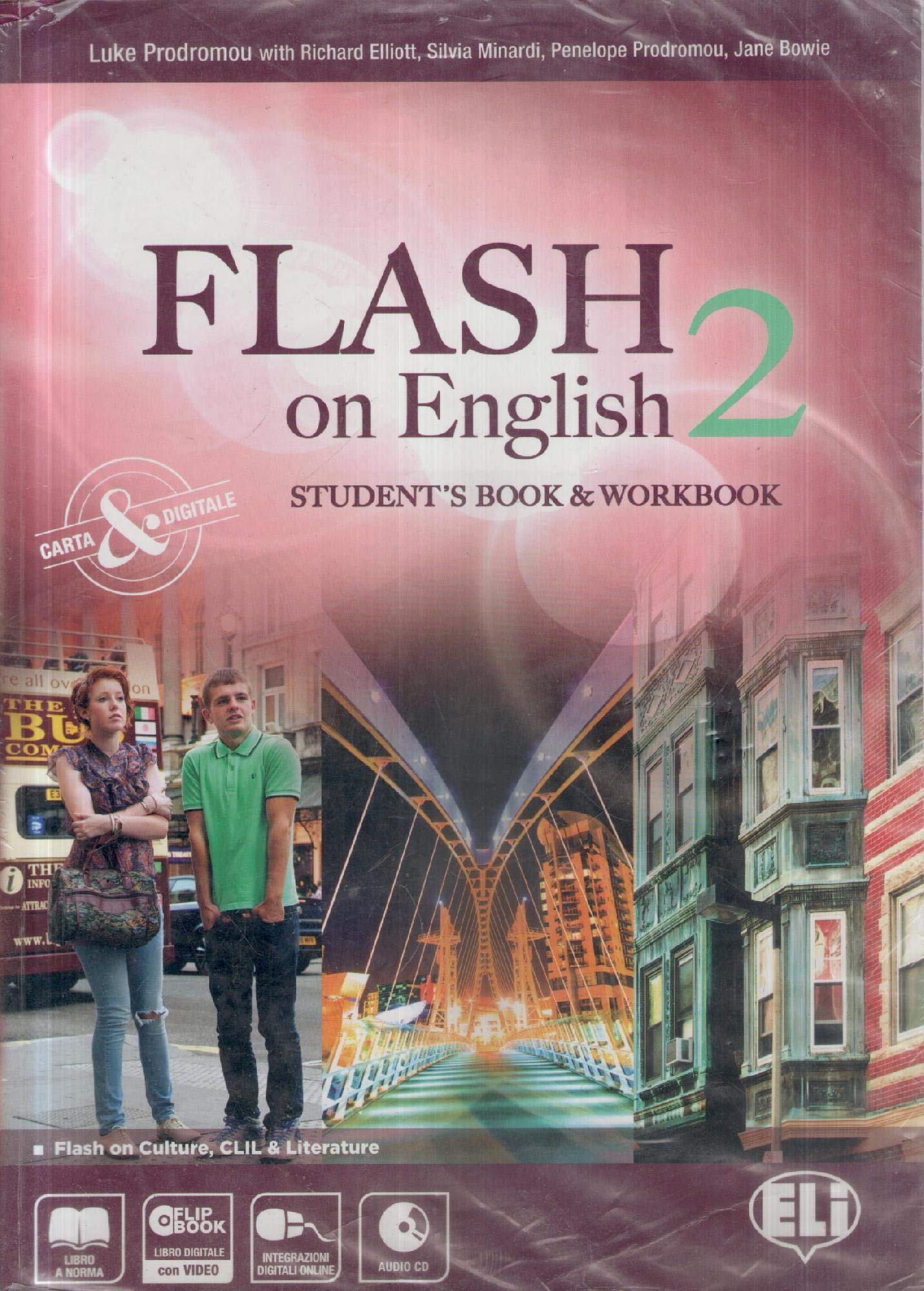 Flash on english. Student's book-Workbook-Flip book. Per le Scuole superiori. Con CD Audio. Con espansione online (Vol. 2) Professional & Reference Books