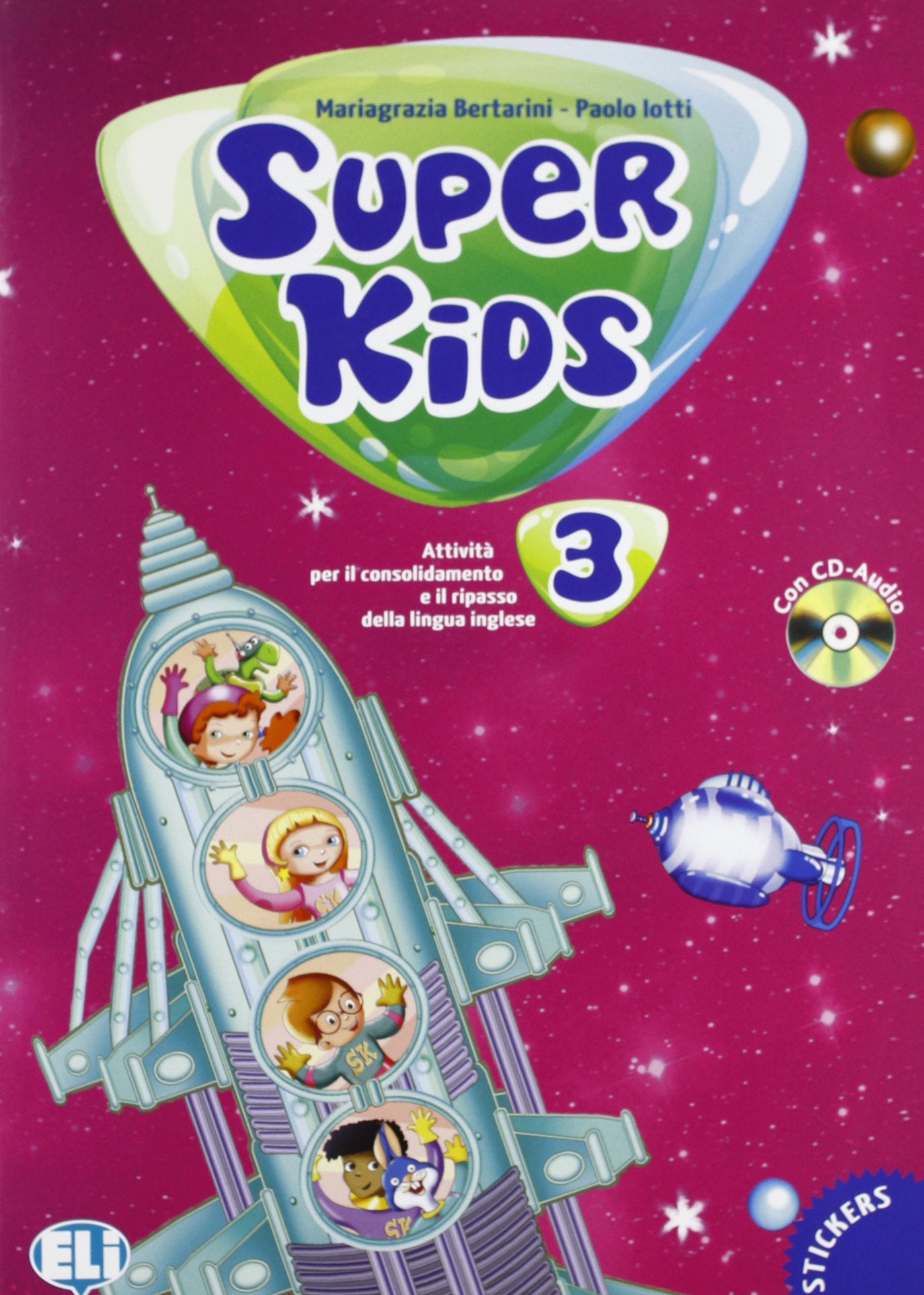 Super kids. Per la 3ª classe elementare. Con File audio per il download book