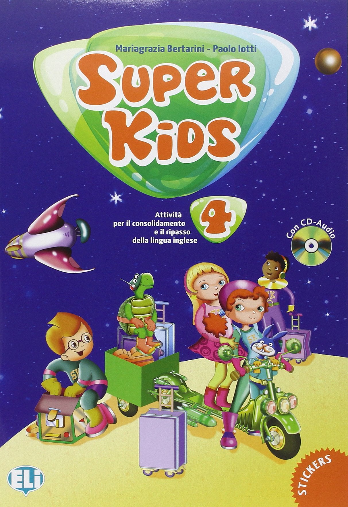 Super kids. Per la 4ª classe elementare. Con File audio per il download Professional & Reference Books