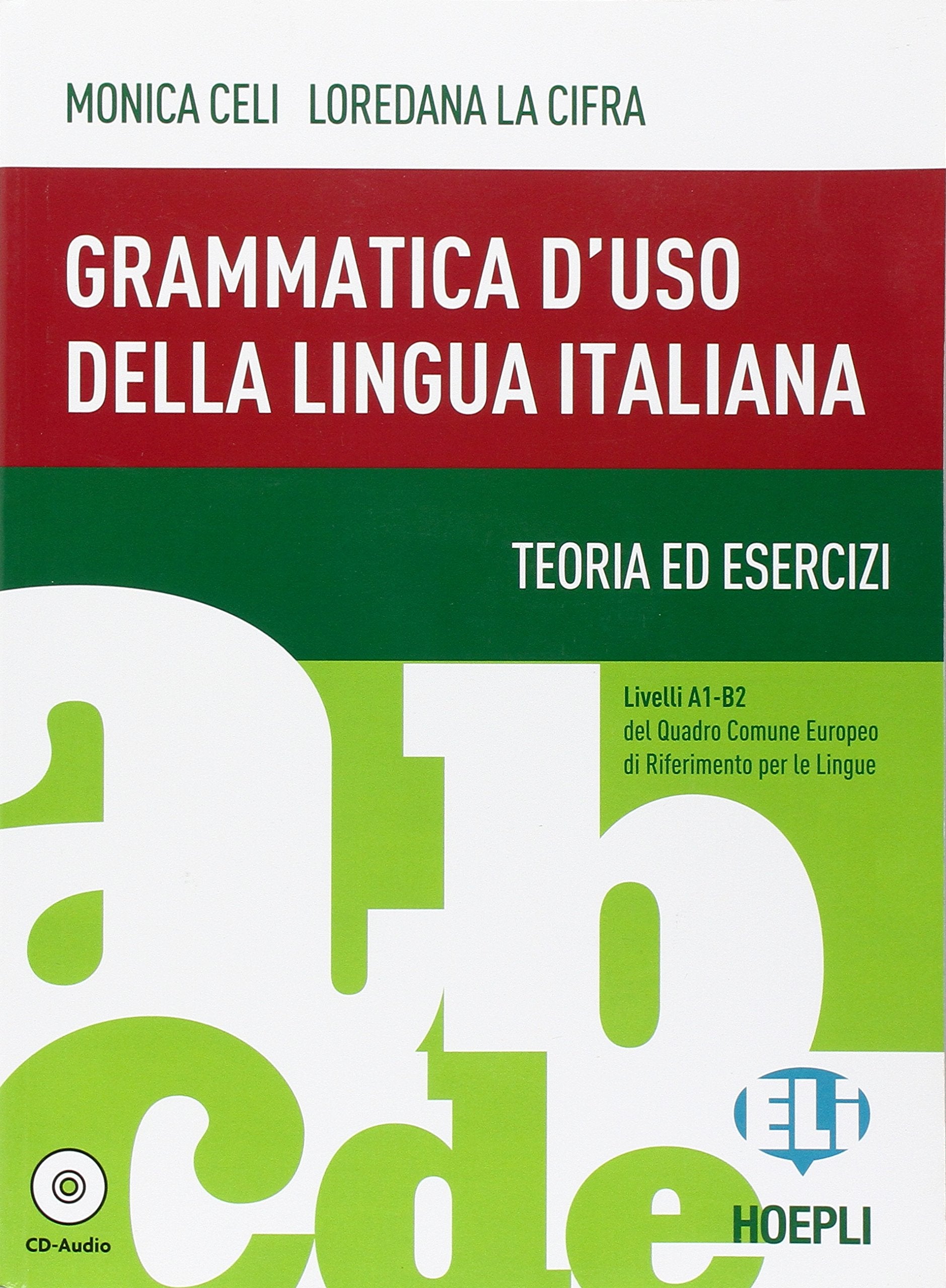 Grammatica d'uso della lingua italiana + CD Foreign Languages ​​& Dictionaries