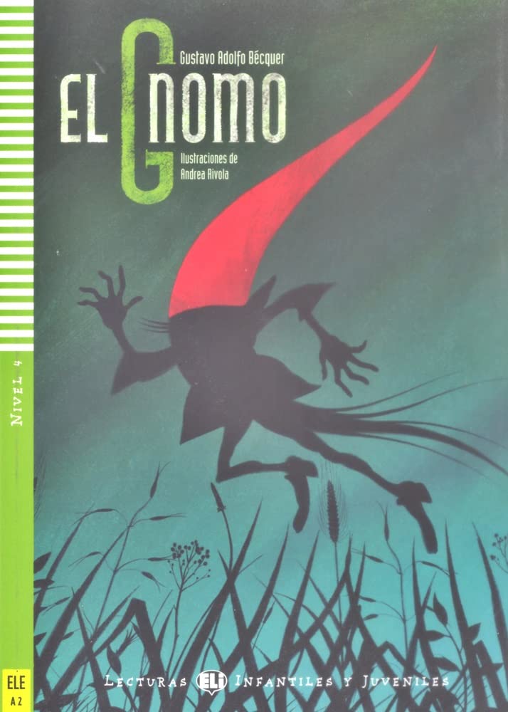 Elgnomo-2012: El gnomo + downloadable audio (Young readers) Foreign Languages ​​& Dictionaries