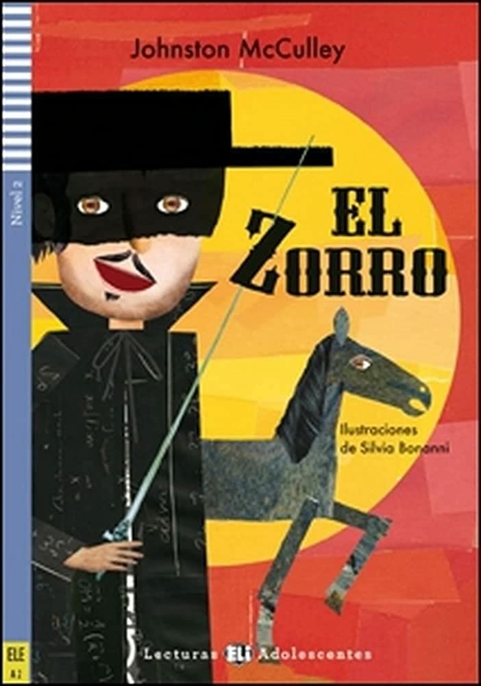 ElZorro-2012: El Zorro + downloadable audio Foreign Languages ​​& Dictionaries