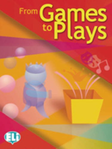 From games to plays: From Games to Plays Foreign Languages ​​& Dictionaries