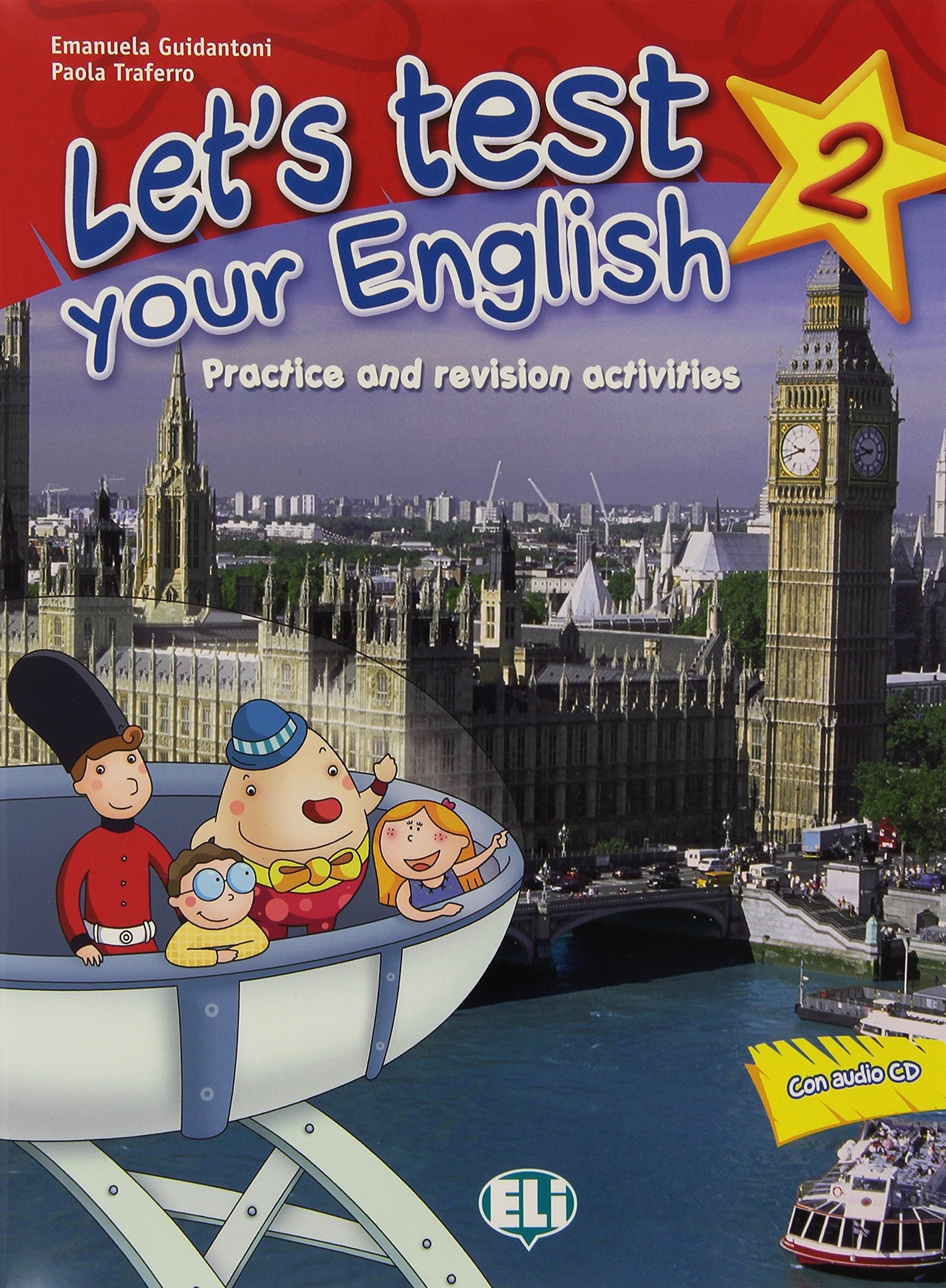 Let's test your english. Per la Scuola elementare. Con CD Audio (Vol. 2) book