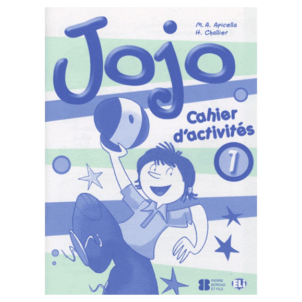 JOJO 1 - CUADERNO DE ACTIVIDADES + PORTF: Activity Book + Portfolio 1 (Corso di lingua francese) Foreign Languages ​​& Dictionaries