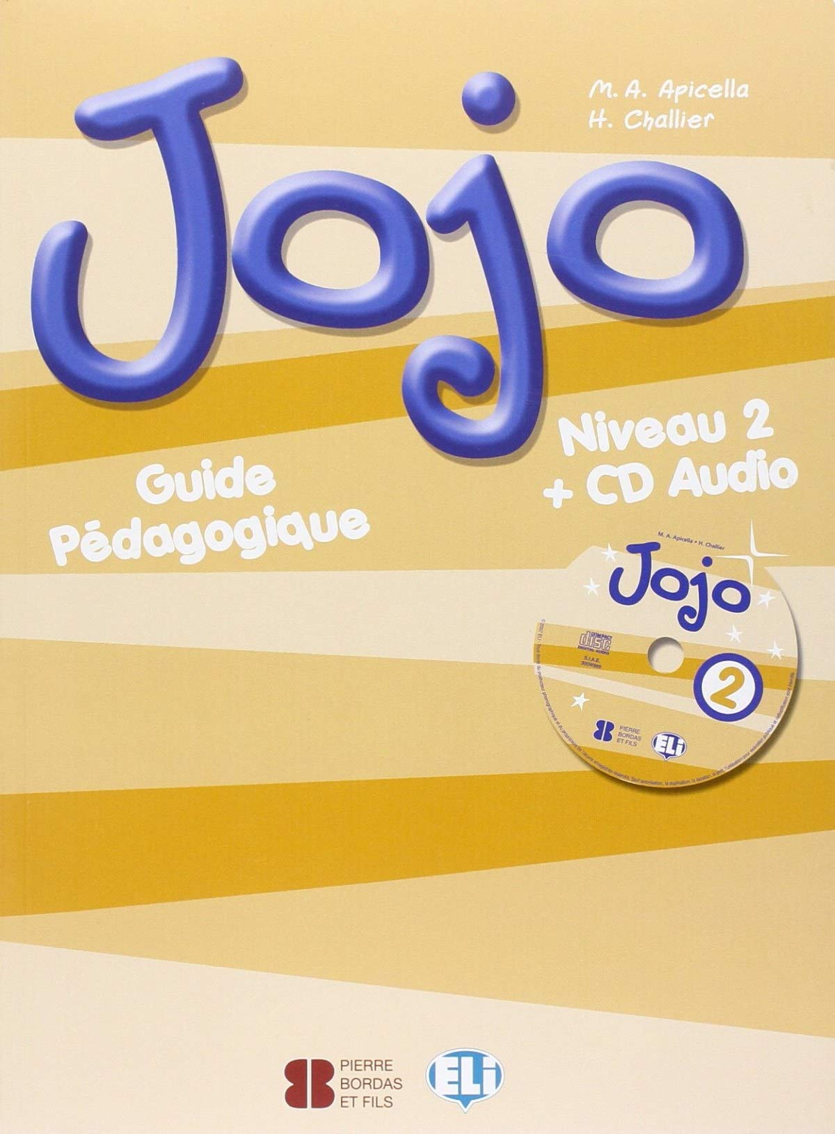 Jojo Niveau 2: Guide pédagogique book