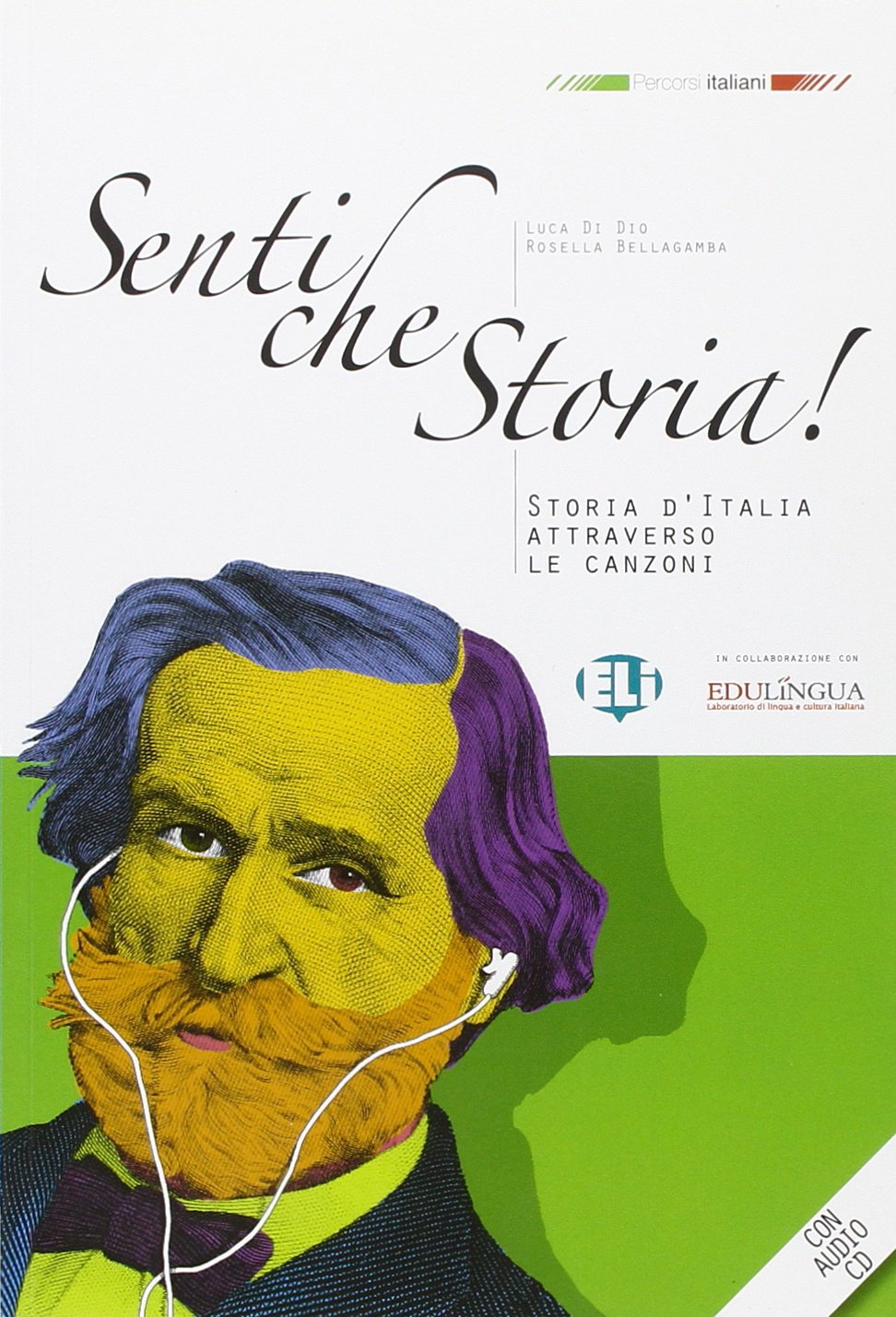Percorsi italiani: Senti che Storia! - Libro + CD (Cultura e civiltà) Foreign Languages ​​& Dictionaries