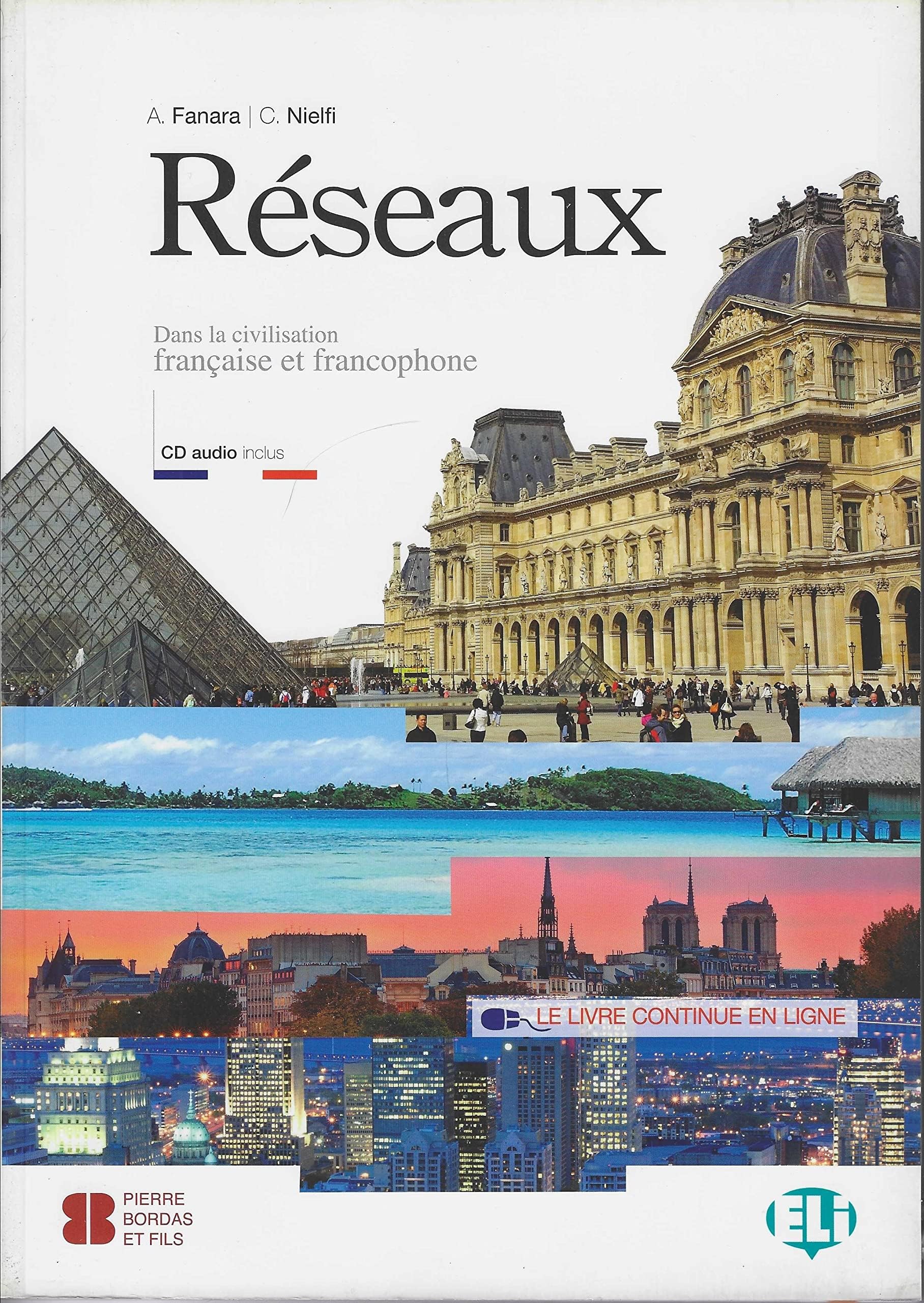 Réseaux dans la civilisation française et francophone book