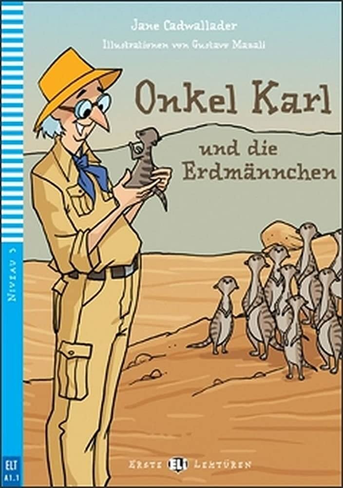 OnkelKarlunddieErdmännchen-2012: Onkel Karl und die Erdmannchen + downloadable mult (Serie young. Readers tedesco) Foreign Languages ​​& Dictionaries
