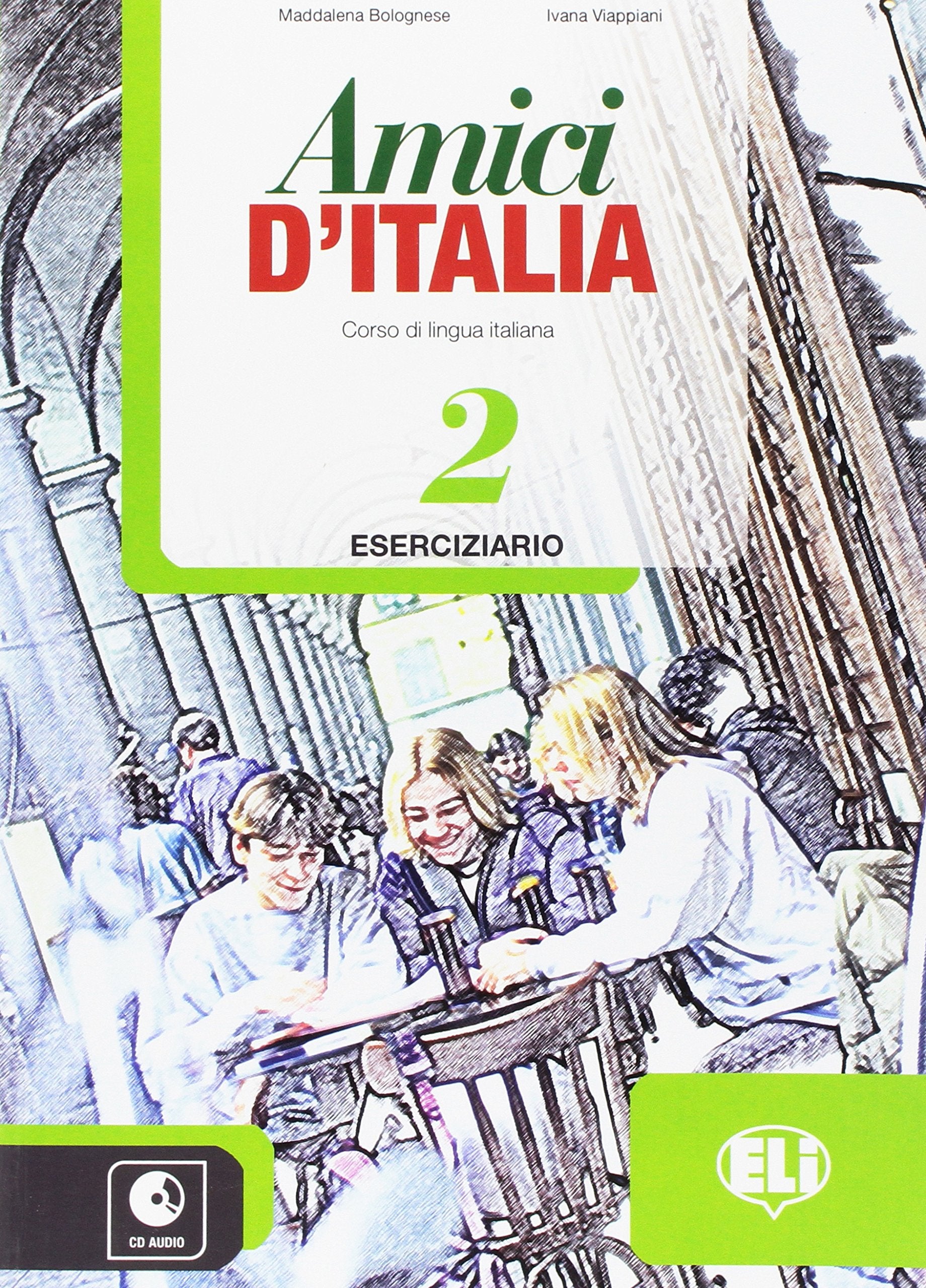 Amici d'Italia 2 Foreign Languages ​​& Dictionaries