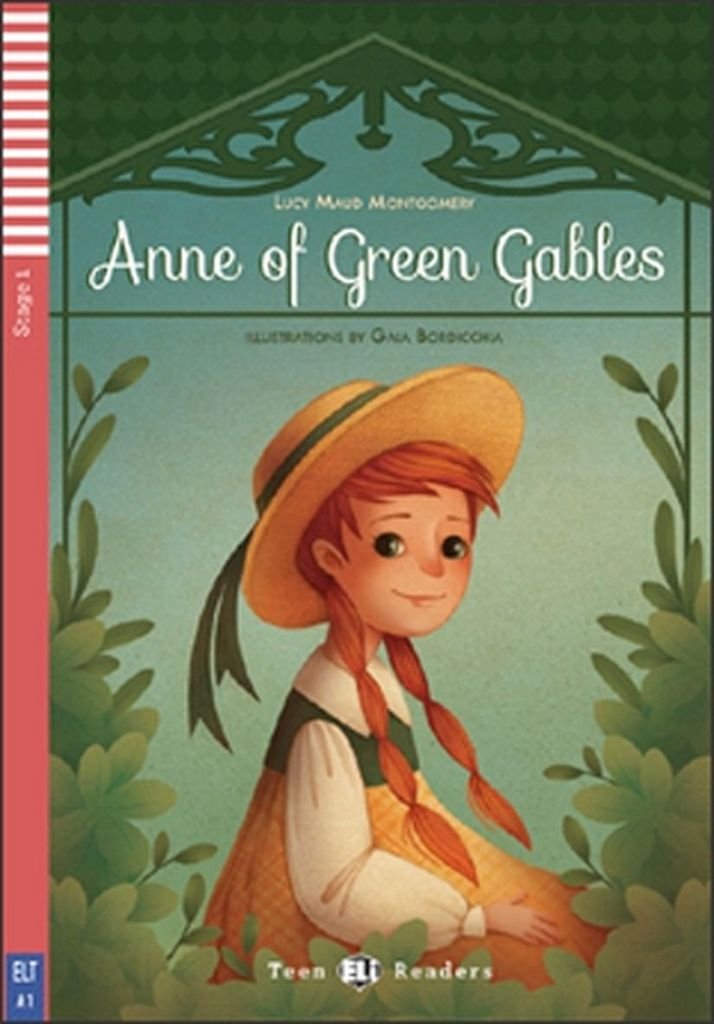 AnneofGreenGables-2013(TeenElireadersStage1A1): Anne of Green Gables + downloadable audio Professional & Reference Books