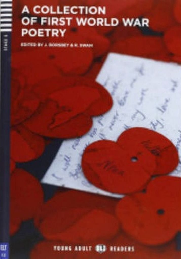 A Collection of First World War Poetry. Avec expansion en ligne. Pour les lycées (A) Foreign Languages ​​& Dictionaries