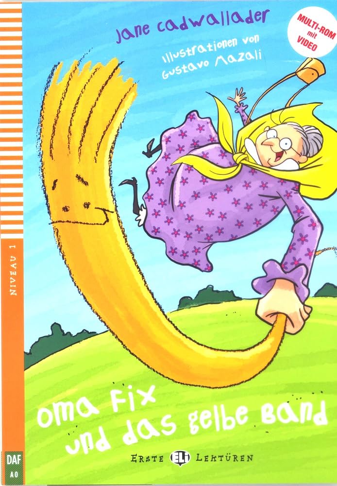 Oma Fix und das Gelbe Band. Avec expansion en ligne book