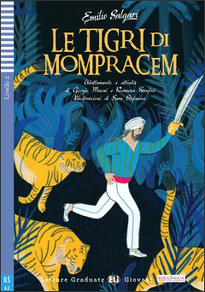 Le tigre di Momprachen. Pour le collège. Avec expansion en ligne book