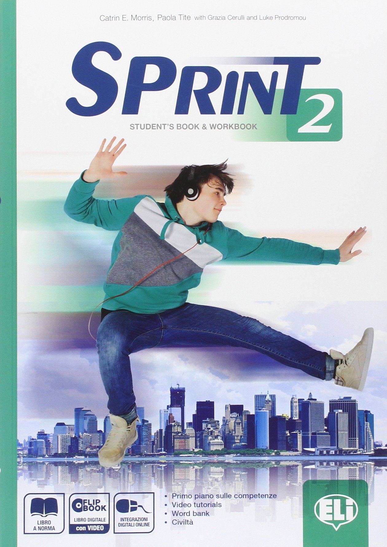 Sprint 2. Student's book-Workbook-Flip book. Per le Scuole superiori. Con DVD. Con espansione online book