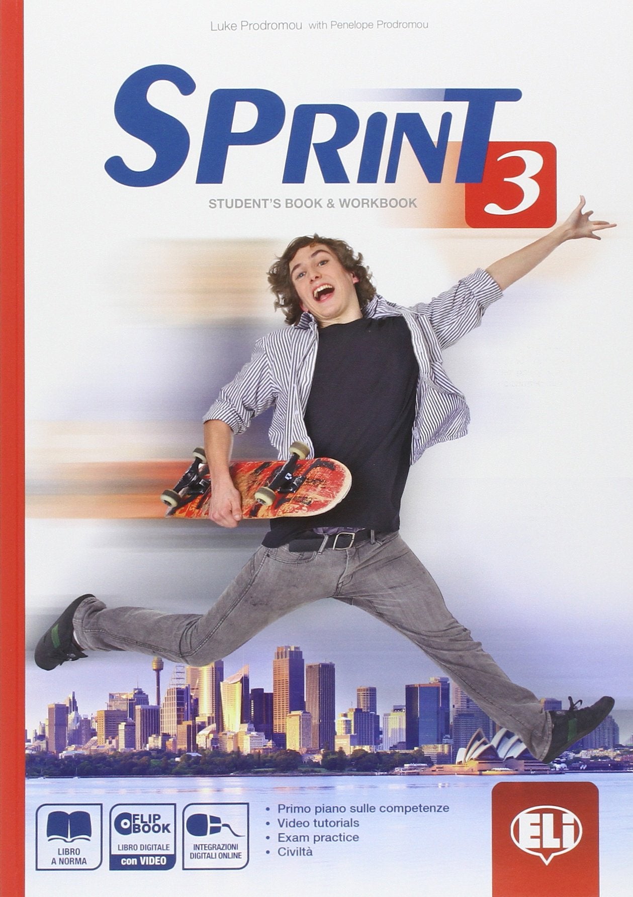 Sprint 3. Student's book-Workbook-Flip book. Per le Scuole superiori. Con DVD. Con espansione online (Corso di lingua inglese) Professional & Reference Books